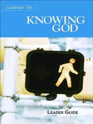 cover image of Knowing God Leader Guide